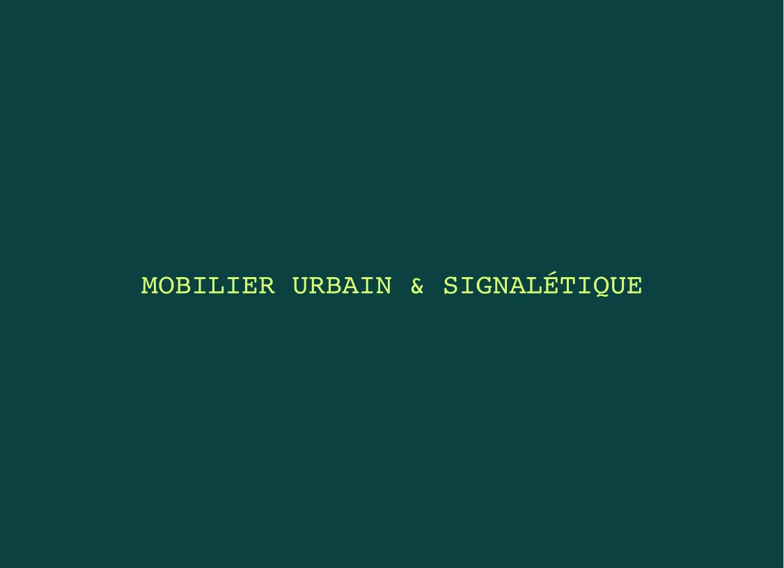 mobilier urbain signalétique